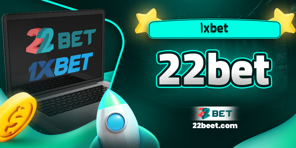 1xbet 22bet - 22beet.com 1xbet 22bet